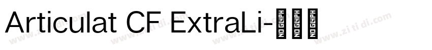 Articulat CF ExtraLi字体转换 Articulat CF ExtraLi字体转换